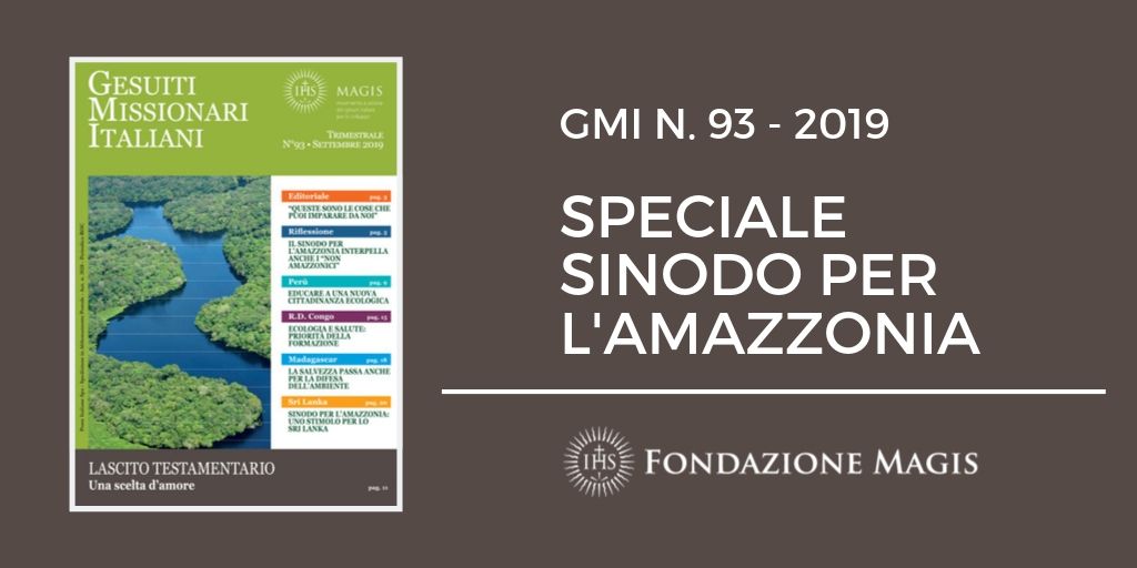 GMI n. 93: Speciale Sinodo per l’Amazzonia