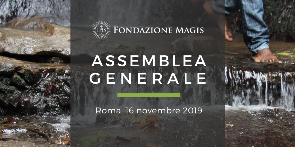 Ecologia integrale: i percorsi MAGIS – Assemblea 2019