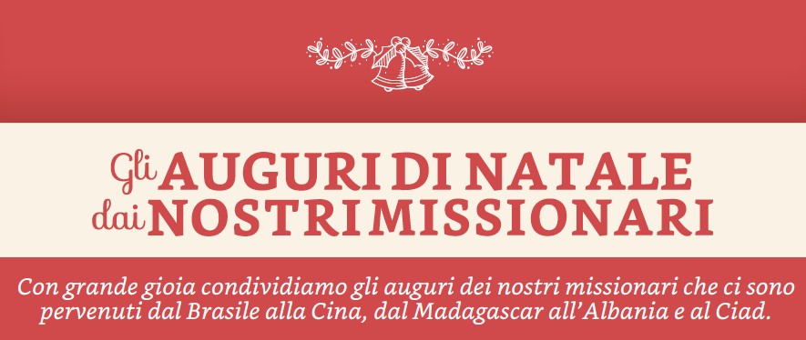 Auguri di Natale dai nostri missionari