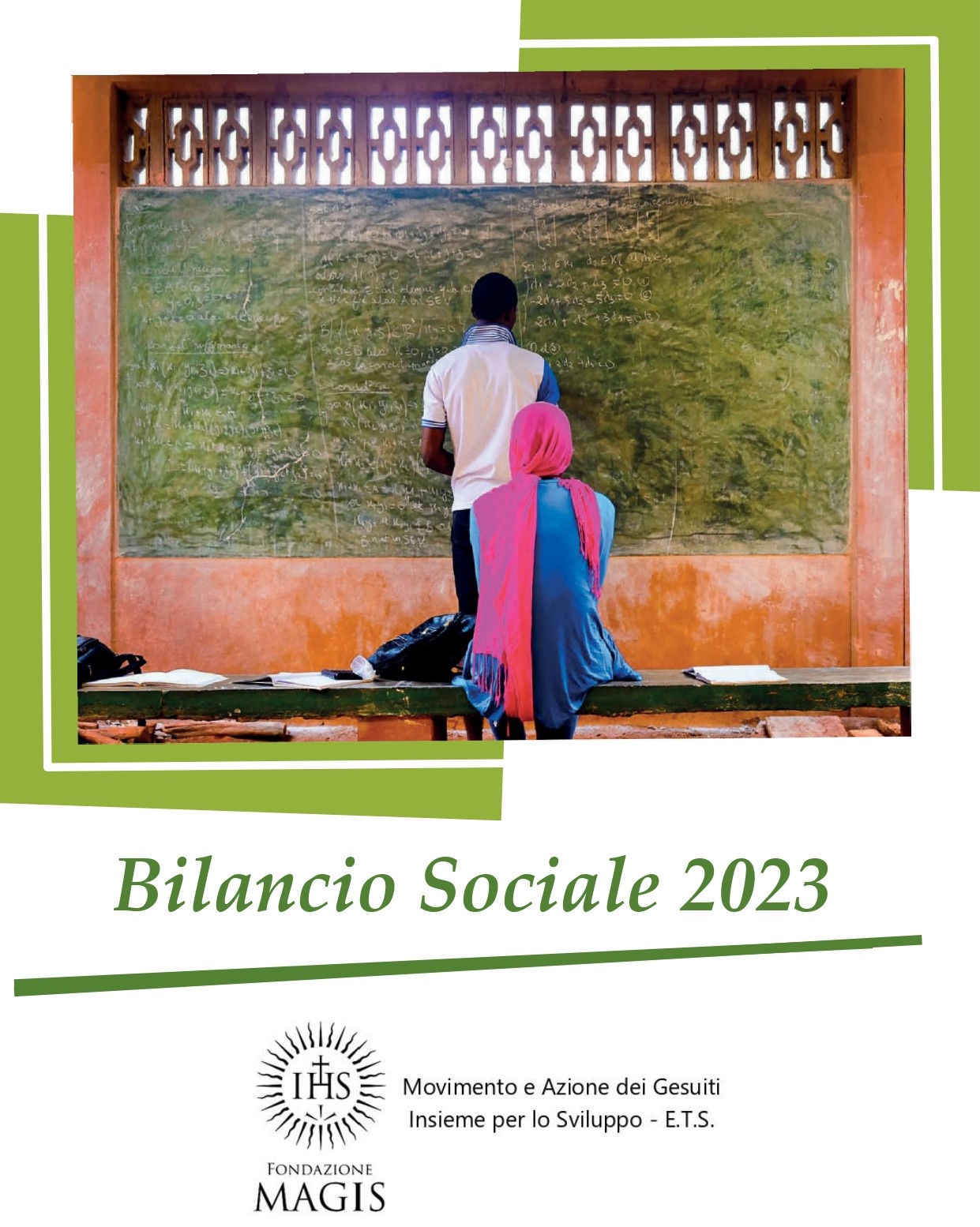 Storie di vita e di speranza: il Bilancio Sociale del MAGIS