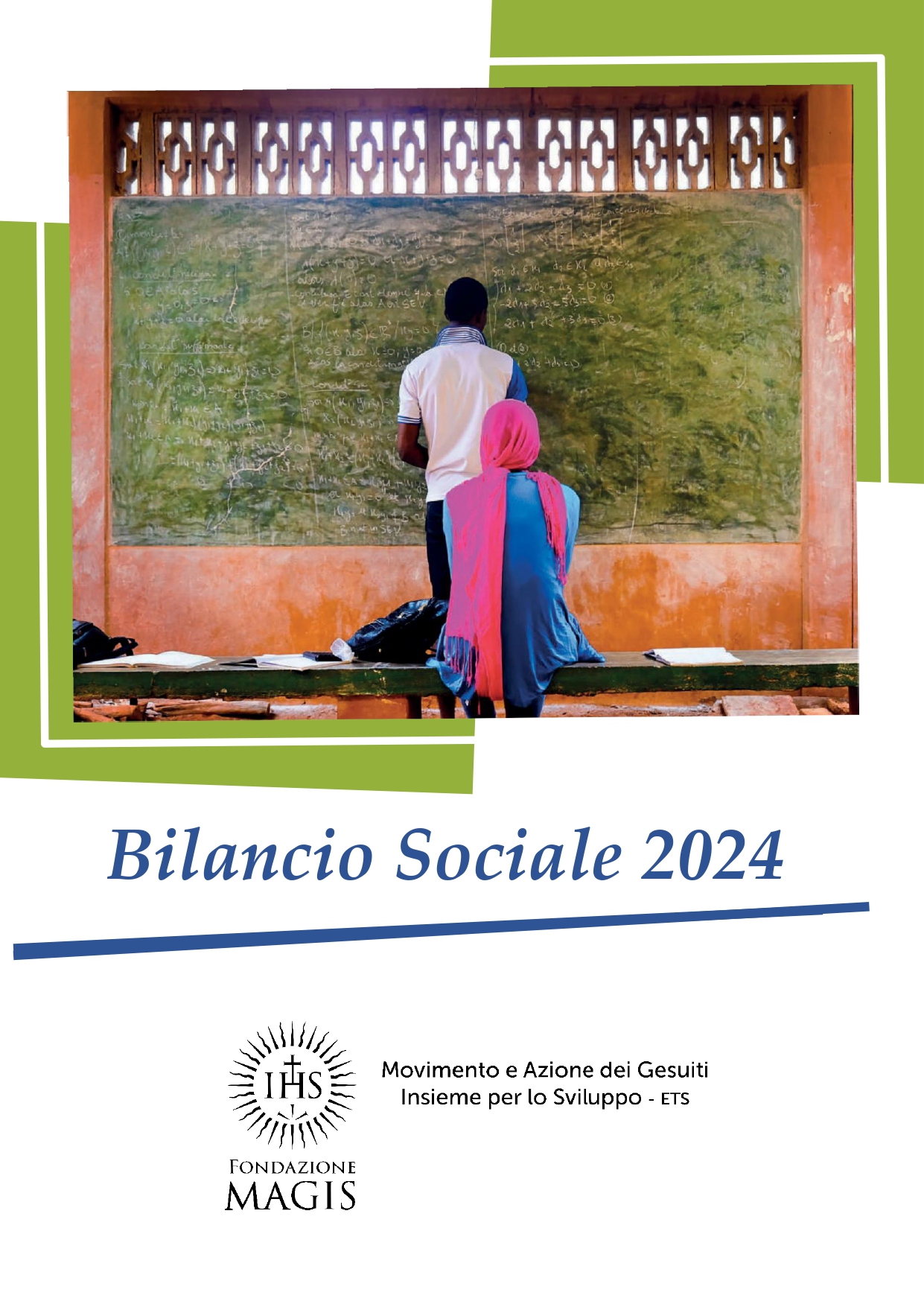 Bilancio Sociale 2024: costruire insieme un futuro di speranza